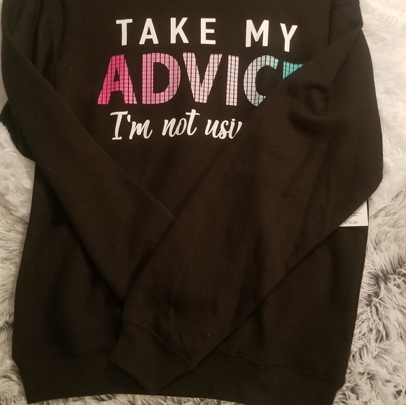 Long sleeve shirt Take My ADVICE IM NOT USING IT - Picture 8 of 9